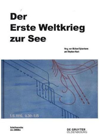 Der Erste Weltkrieg zur See