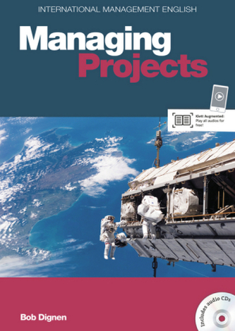 International Management English Series: Managing Projects B2-C1 International Management English Series: Managing Projects B2-C1