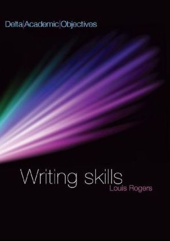 Delta Academic Objectives - Writing Skills B2-C1 Delta Academic Objectives - Writing Skills B2-C1