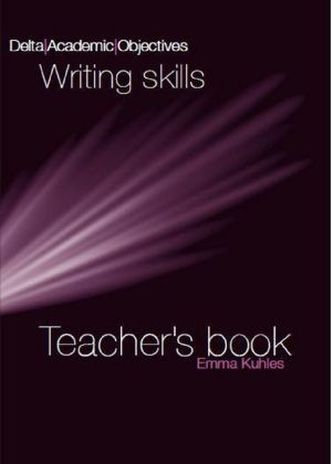 Delta Academic Objectives - Writing Skills B2-C1 Delta Academic Objectives - Writing Skills B2-C1