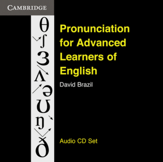 Pronunciation for Advanced Learners of English, 3 Audio-CDs Pronunciation for Advanced Learners of English, 3 Audio-CDs