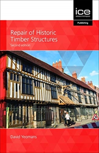 Repair of Historic Timber Structures