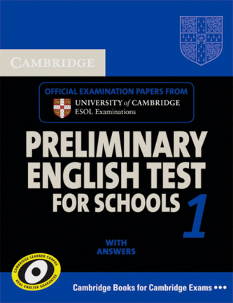 Cambridge Preliminary English Test for Schools 1, Student's Book with answers Cambridge Preliminary English Test for Schools 1, Student's Book with answers