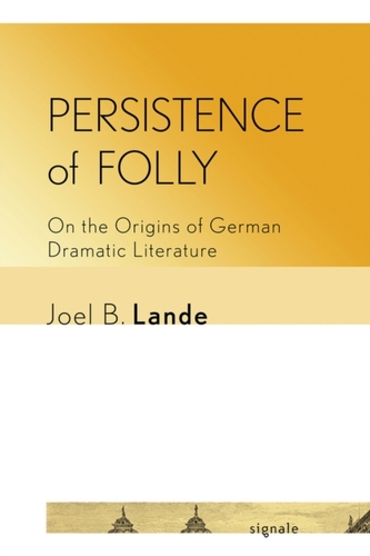 Persistence of Folly Persistence of Folly