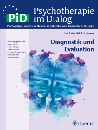 Psychotherapie im Dialog - Diagnostik und Evaluation Psychotherapie im Dialog - Diagnostik und Evaluation