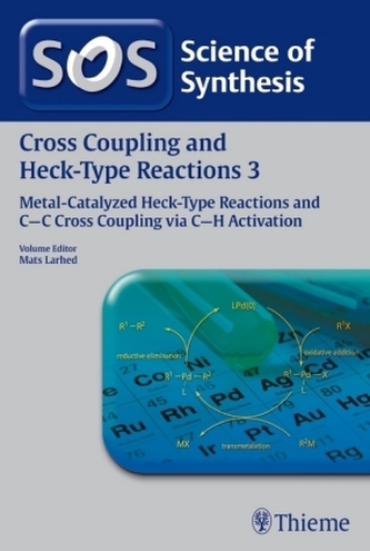 Cross Coupling and Heck-Type Reactions. Vol.3 Cross Coupling and Heck-Type Reactions. Vol.3