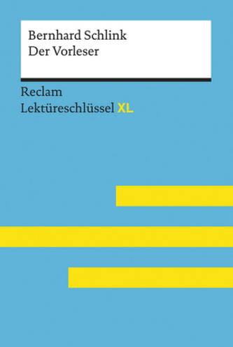 Bernhard Schlink: Der Vorleser Bernhard Schlink: Der Vorleser