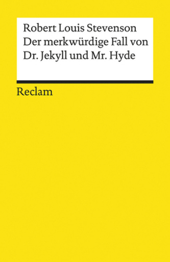 Der merkwürdige Fall von Dr. Jekyll und Mr. Hyde Der merkwürdige Fall von Dr. Jekyll und Mr. Hyde