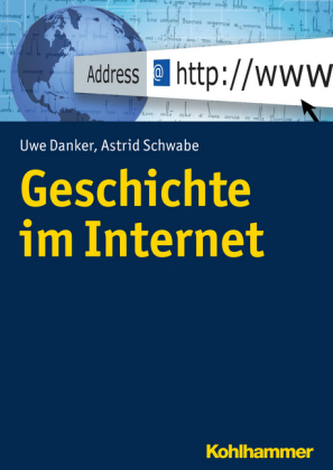 Geschichte im Internet Geschichte im Internet