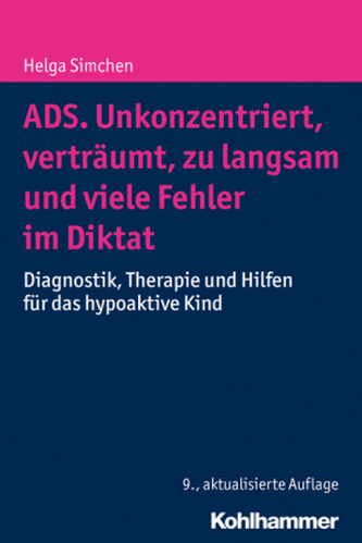 ADS. Unkonzentriert, verträumt, zu langsam und viele Fehler im Diktat ADS. Unkonzentriert, verträumt, zu langsam und viele Fehler im Diktat
