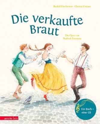 Die verkaufte Braut, m. 1 Audio-CD