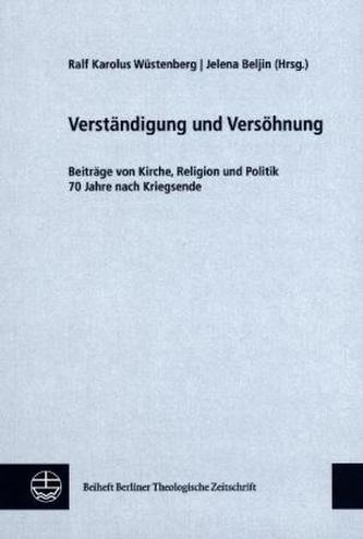 Verständigung und Versöhnung