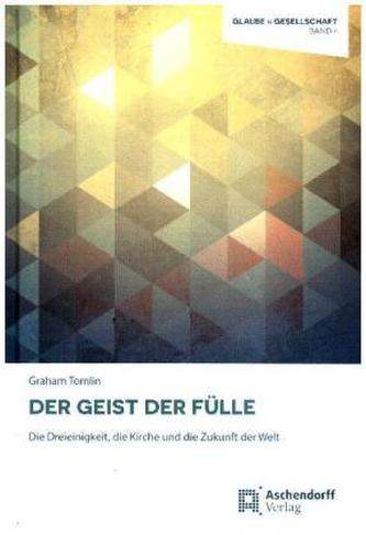Der Geist der Fülle