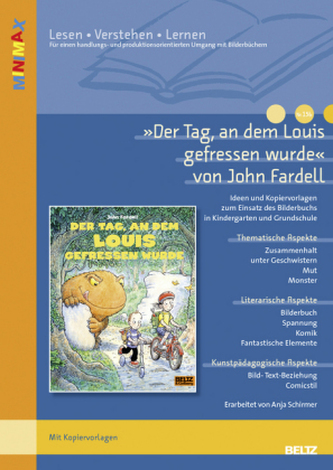 Der Tag, an dem Louis gefressen wurde von John Fardell