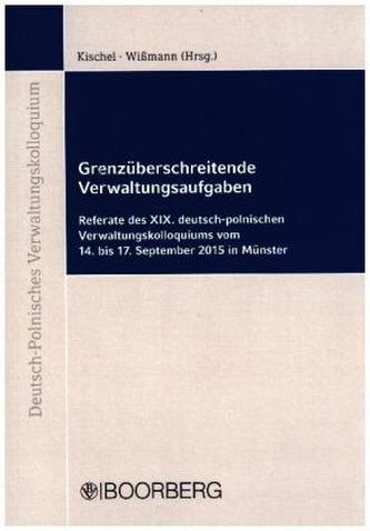 Grenzüberschreitende Verwaltungsaufgaben