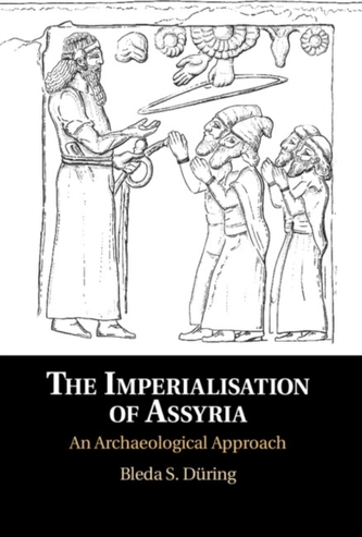 The Imperialisation of Assyria The Imperialisation of Assyria