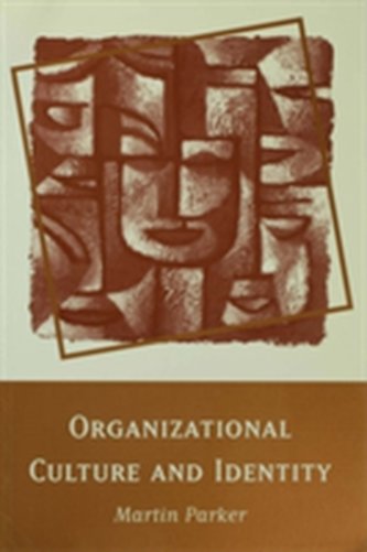 Organizational Culture and Identity