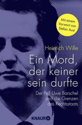 Ein Mord, der keiner sein durfte Ein Mord, der keiner sein durfte