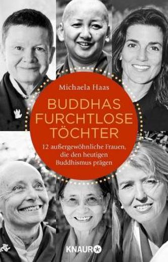 Buddhas furchtlose Töchter Buddhas furchtlose Töchter