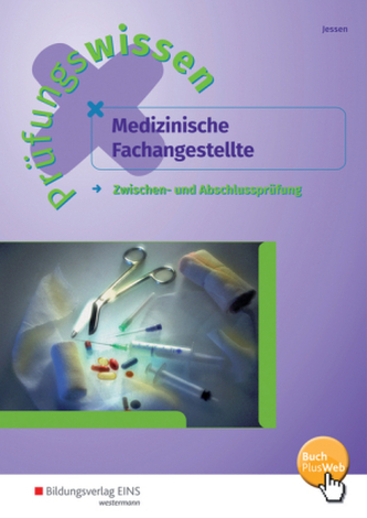 Prüfungswissen Medizinische Fachangestellte