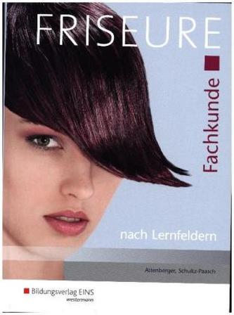 Friseure, Fachkunde nach Lernfeldern