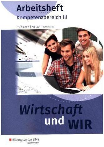 Kompetenzbereich III: Arbeitsheft