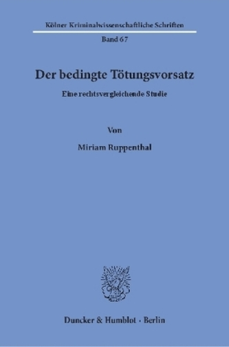 Der bedingte Tötungsvorsatz