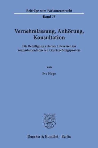 Vernehmlassung, Anhörung, Konsultation