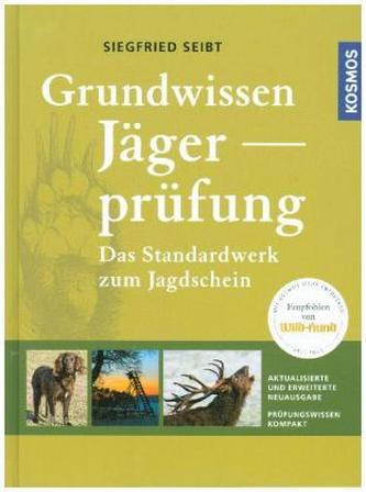 Grundwissen Jägerprüfung