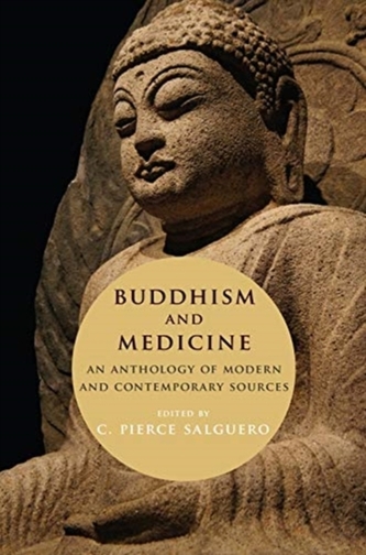Buddhism and Medicine Buddhism and Medicine