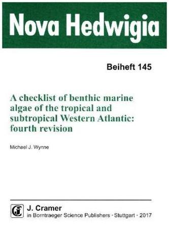 A checklist of benthic marine algae of the tropical and subtropical Western Atlantic