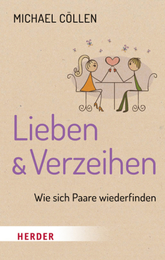 Lieben & Verzeihen Lieben & Verzeihen