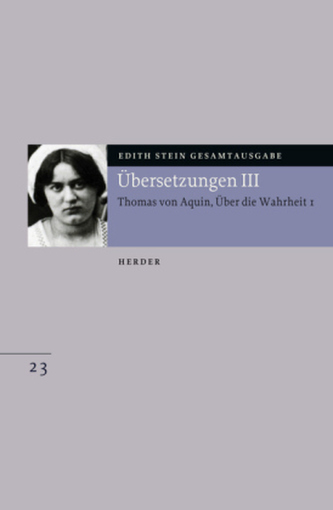 Übersetzung Thomas von Aquin - Über die Wahrheit 1; Quaestiones disputatae de veritate 1 Übersetzung Thomas von Aquin - Über die Wahrheit 1; Quaestiones disputatae de veritate 1