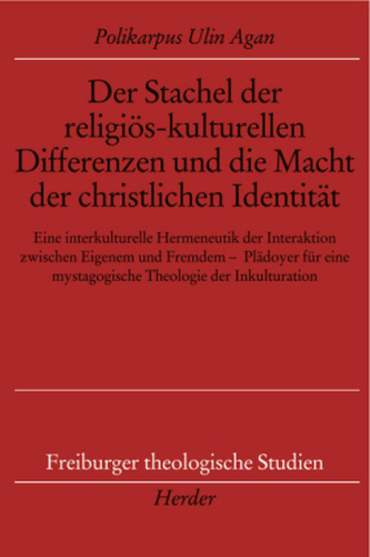 Der Stachel der religiös-kulturellen Differenzen und die Macht der christlichen Identität Der Stachel der religiös-kulturellen Differenzen und die Macht der christlichen Identität