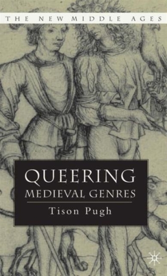 Queering Medieval Genres