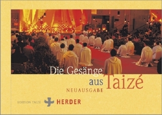 Die Gesänge aus Taizé, Ausgabe 2017