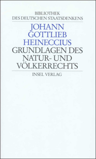 Grundlagen des Naturrechts und Völkerrechts