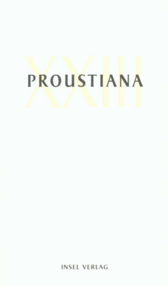 Proustiana. Bd.23 Proustiana. Bd.23