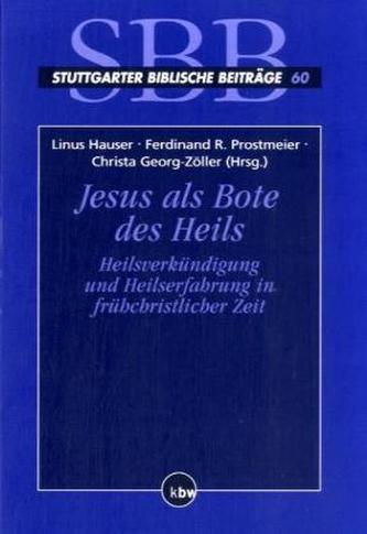 Jesus als Bote des Heils