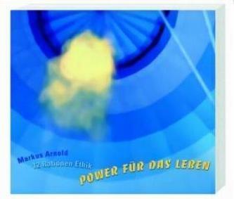 Power für das Leben