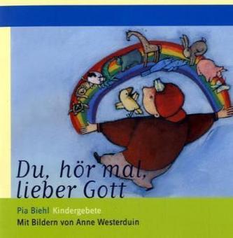 Du, hör mal, lieber Gott