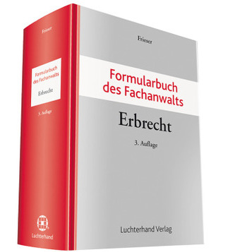 Formularbuch des Fachanwalts Erbrecht