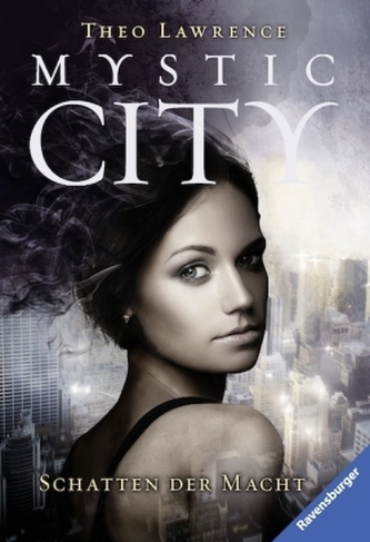 Mystic City - Schatten der Macht