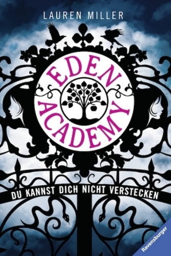 Eden Academy - Du kannst dich nicht verstecken