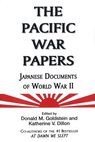 The Pacific War Papers The Pacific War Papers