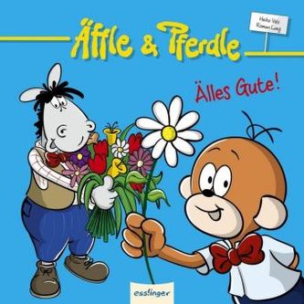 Äffle & Pferdle - Älles Gute!