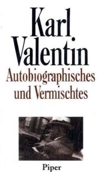 Autobiographisches und Vermischtes Autobiographisches und Vermischtes