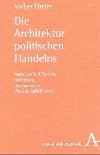Die Architektur politischen Handelns