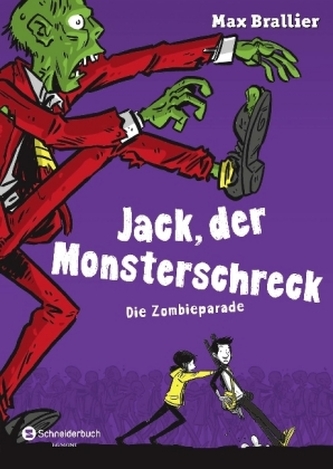 Jack, der Monsterschreck - Die Zombieparade Jack, der Monsterschreck - Die Zombieparade