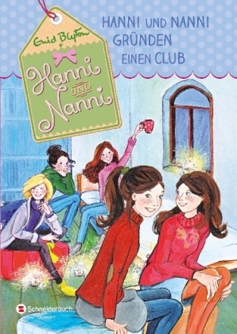 Hanni und Nanni gründen einen Club Hanni und Nanni gründen einen Club